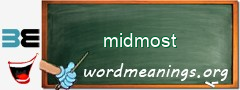 WordMeaning blackboard for midmost